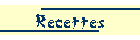 Recettes