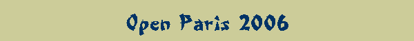 Open Paris 2006