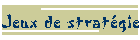 Jeux de stratgie